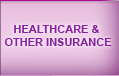 Healthcare & Other Insurance